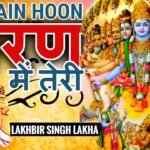 main hoon sharan mein teri lyrics